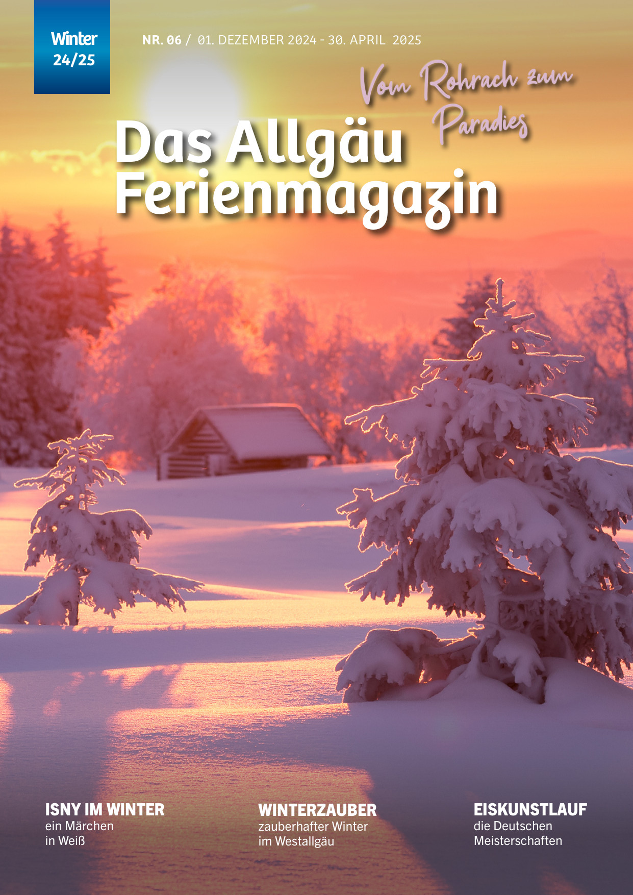 Das Allgäu Ferienmagazin – Vom Rohrach zum Paradies Nr. 6