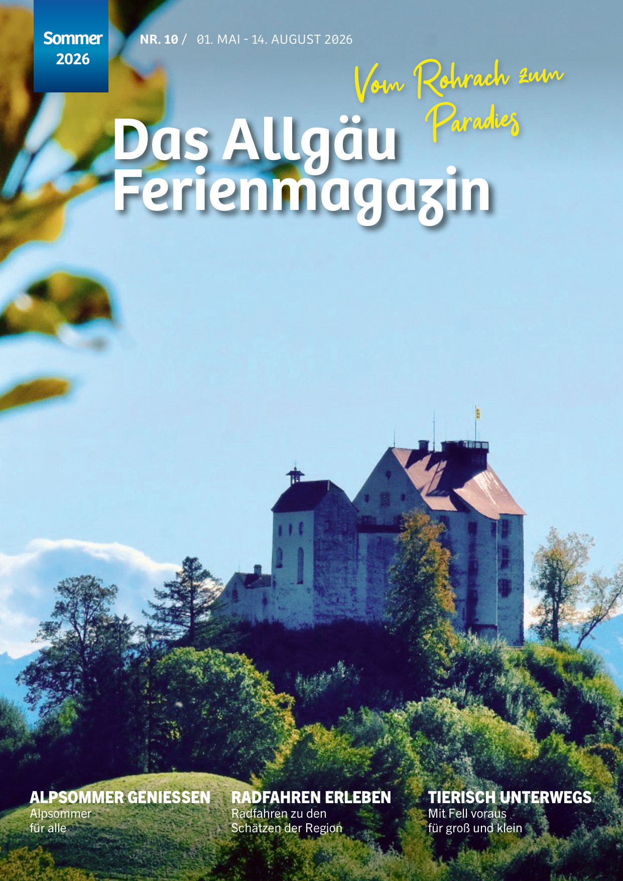 Das Allgäu Ferienmagazin – Vom Rohrach zum Paradies Nr. 10